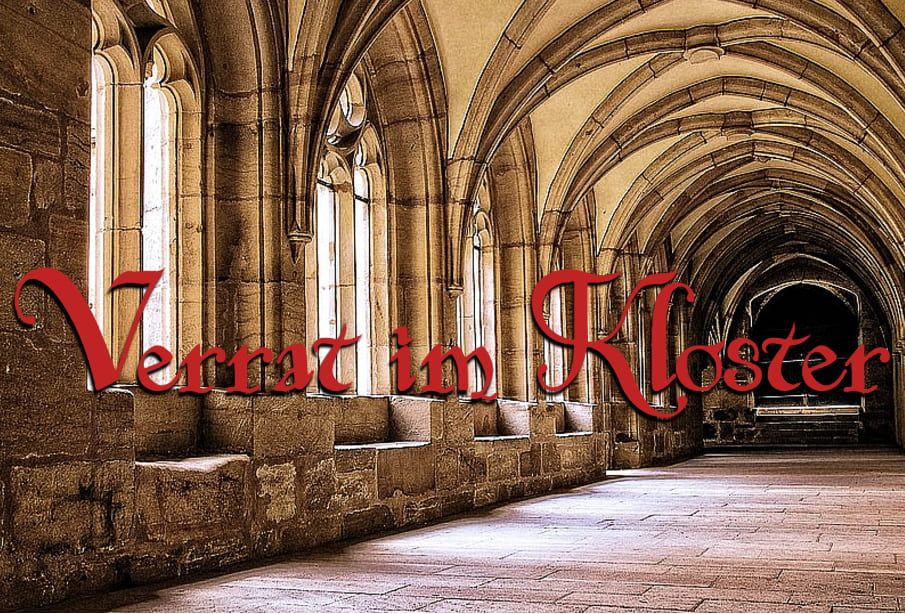“Verrat im Kloster”